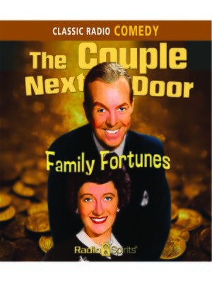 cover image of The Couple Next Door: Family Fortunes